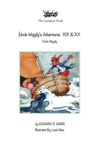 Cover for Howard R Garis · Uncle Wiggily's Adventures XIX &amp; XX (Paperback Book) (2019)