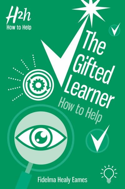 Cover for Fidelma Healy Eames · The Gifted Learner: How to Help (Paperback Book) (2022)