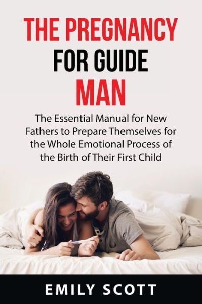 Cover for Emily Scott · Pregnancy Guide for Men (Bok) (2022)