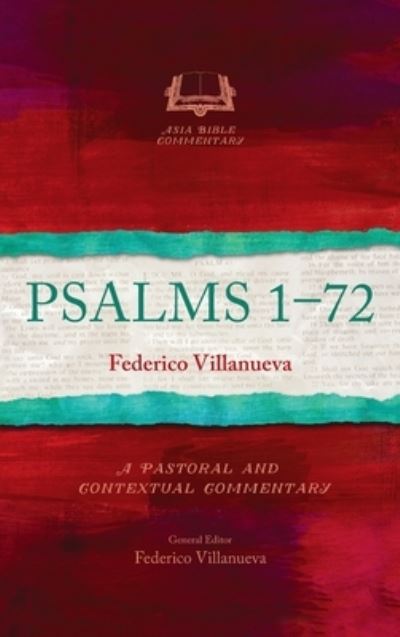 Psalms 1-72 - Federico G Villanueva - Books - Langham Global Library - 9781839731501 - April 14, 2016