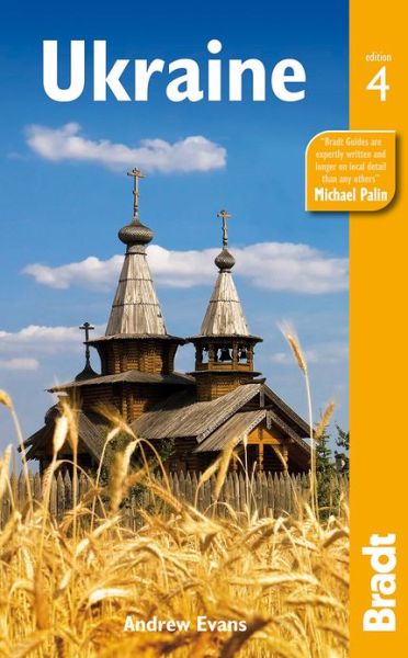 Bradt Travel Guides: Ukraine - Andrew Evans - Books - Bradt Travel Guides - 9781841624501 - September 17, 2013