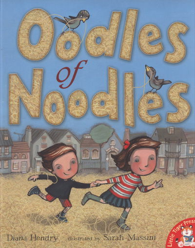 Cover for Diana Hendry · Oodles of Noodles (Paperback Book) (2008)