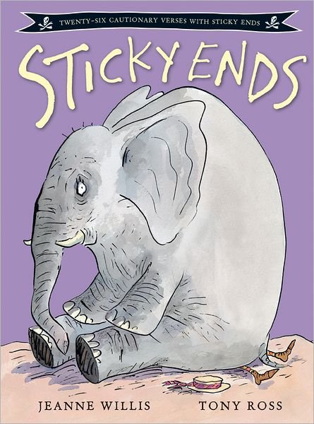 Cover for Jeanne Willis · Sticky Ends (Hardcover Book) (2011)