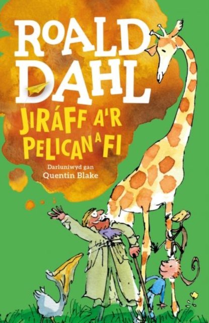 Cover for Roald Dahl · Jiraff, A'r Pelican a Fi (Paperback Bog) (2016)