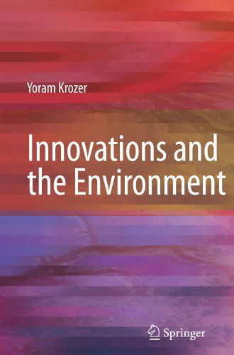 Cover for Yoram Krozer · Innovations and the Environment (Paperback Book) [Softcover reprint of hardcover 1st ed. 2008 edition] (2010)