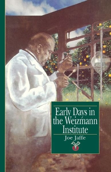Cover for Joe Jaffe · Early Days in the Weizmann Institute (Paperback Book) (1996)