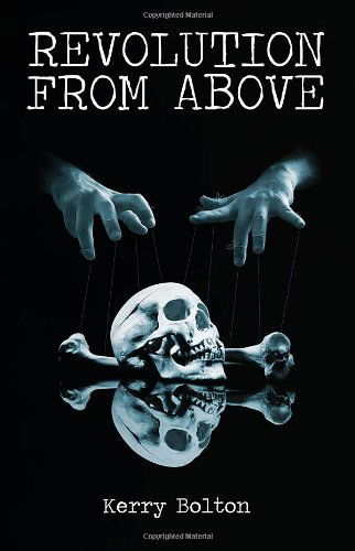 Cover for Kerry Bolton · Revolution from Above (Paperback Book) (2011)