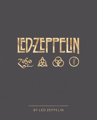 Cover for Led Zeppelin · Led Zeppelin By Led Zeppelin (Hardcover Book) (2018)