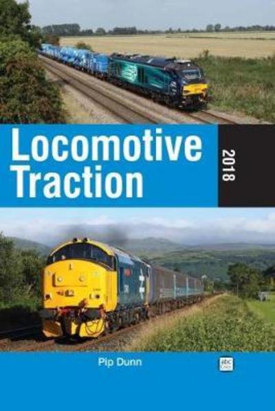 Cover for Pip Dunn · Locomotive Traction (Hardcover bog) (2017)