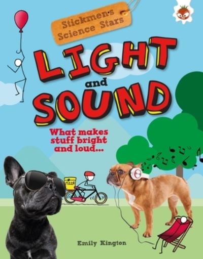 Cover for Emily Kington · Stickmen's Guide to Light and Sound (Book) (2020)