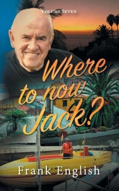 Cover for Frank English · Where to now Jack? (Taschenbuch) (2022)