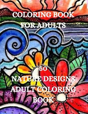 Cover for Joana Kirk Howell · Nature Designs Coloring Book (Paperback Bog) (2021)