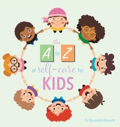 Cover for Alexandra Barnett · A-Z of Self-Care for Kids (Book) (2022)