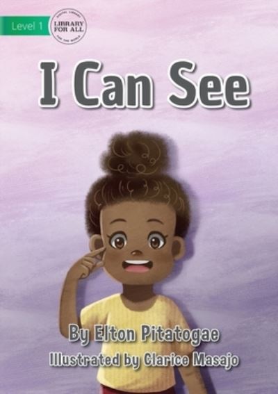 Cover for Elton Pitatogae · I Can See (Paperback Book) (2021)
