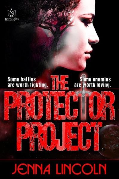 Cover for Jenna Lincoln · The Protector Project (Paperback Book) (2015)