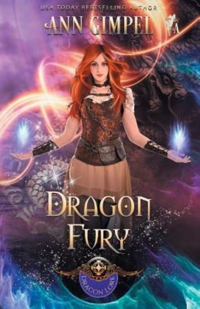 Ann Gimpel · Dragon Fury (Paperback Book) (2019)
