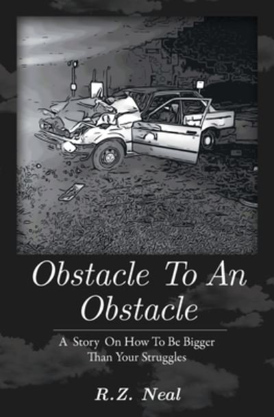 Cover for R Z Neal · Obstacle To An Obstacle (Pocketbok) (2021)