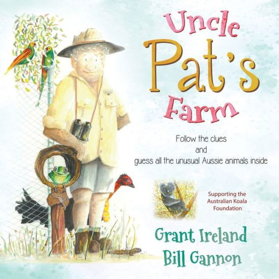 Cover for Grant Ireland · Uncle Pat's Farm (Paperback Book) (2020)