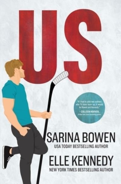 Us - Him - Sarina Bowen - Livros - Tuxbury Publishing LLC - 9781954500501 - 6 de dezembro de 2021