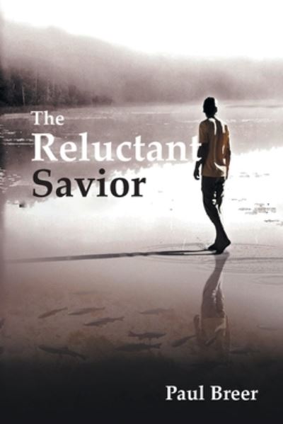 Cover for Paul Breer · Reluctant Savior (Book) (2022)