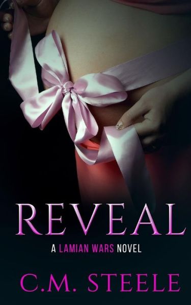 Cover for C M Steele · Reveal (Paperback Book) (2017)