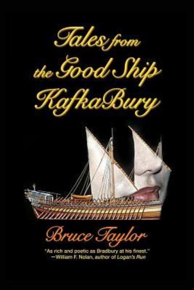 Cover for Bruce Taylor · Tales from the Good Ship KafkaBury (Paperback Book) (2017)