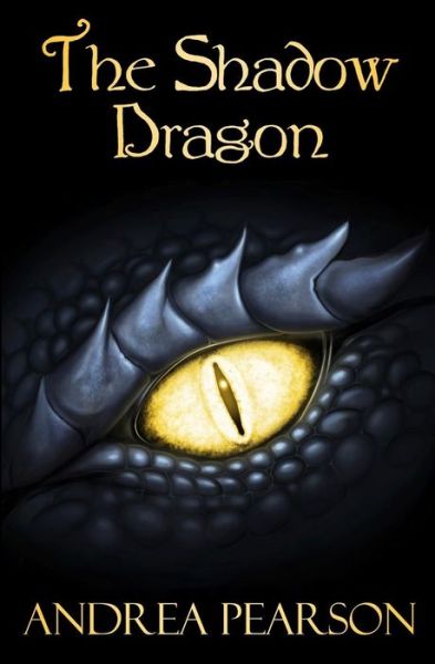 Cover for Andrea Pearson · The Shadow Dragon (Paperback Book) (2017)