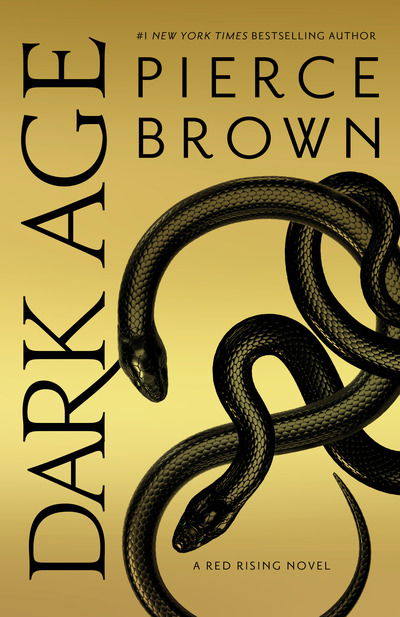 Dark Age - Red Rising Series - Pierce Brown - Books - Random House Publishing Group - 9781984817501 - July 30, 2019