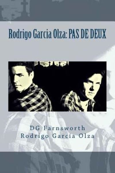 Cover for Dg Farnsworth · Rodrigo Garcia Olza (Pocketbok) (2018)