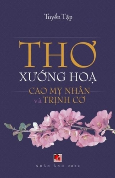 Cover for My Nhan Cao · Th? X??ng H?a (Cao M? Nhan - Tr?nh C?) (Paperback Book) (2020)