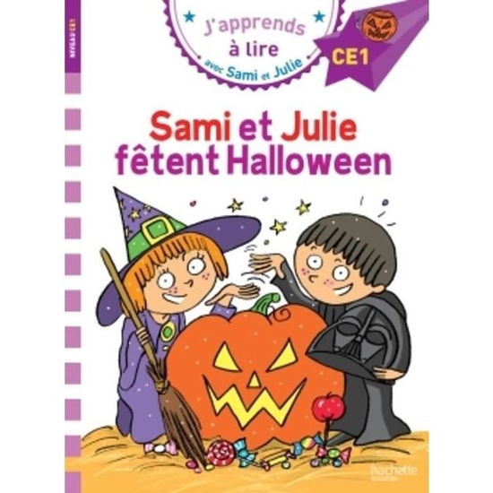 CE1/Sami et Julie fetent Halloween - Therese Bonte - Books - Hachette - Jeunesse - 9782017013501 - October 18, 2017