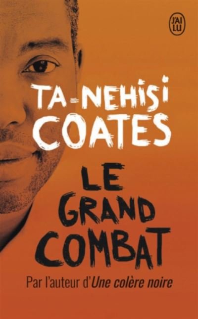 Cover for Ta-Nehisi Coates · Le grand combat (Taschenbuch) (2018)