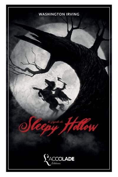 Cover for Washington Irving · La Legende de Sleepy Hollow (Paperback Bog) (2019)