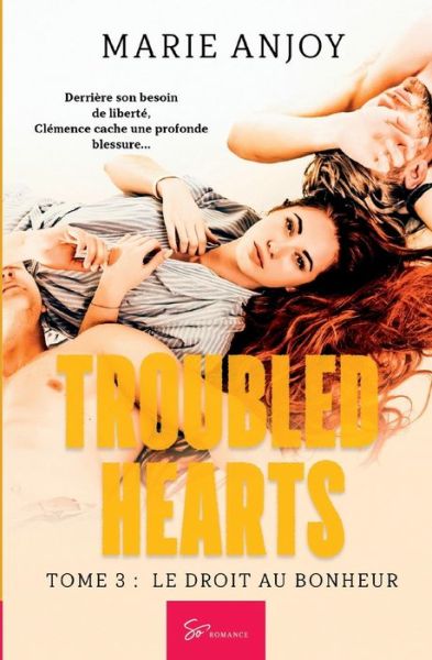 Cover for Marie Anjoy · Troubled Hearts - Tome 3 (Paperback Book) (2020)