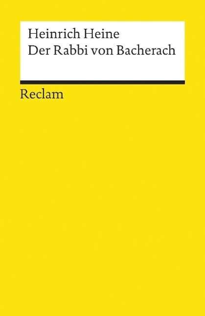 Cover for Heinrich Heine · Reclam UB 02350 Heine.Rabbi v.Bacherach (Book)