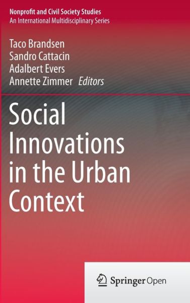 Social Innovations in the Urban Context - Nonprofit and Civil Society Studies -  - Książki - Springer International Publishing AG - 9783319215501 - 12 kwietnia 2016