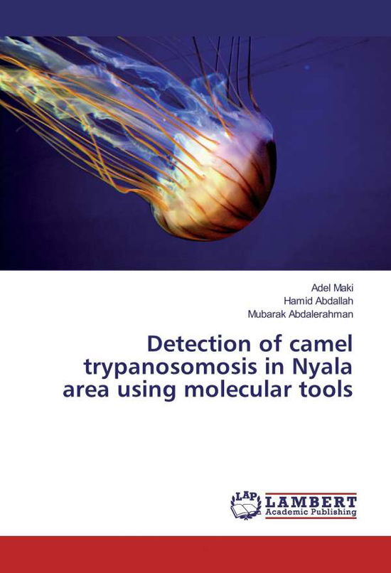 Cover for Maki · Detection of camel trypanosomosis (Book)