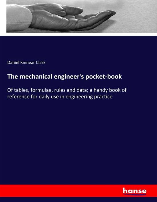The mechanical engineer's pocket- - Clark - Bøger -  - 9783337895501 - 5. februar 2020