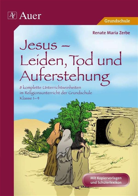 Cover for Zerbe · Jesus-Leiden,Tod und Auferstehung (Buch)