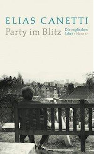 Cover for Elias Canetti · Party Im Blitz (Bog)