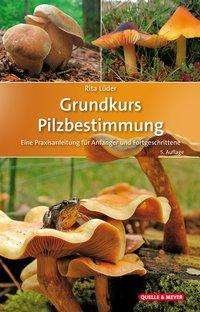 Cover for Lüder · Grundkurs Pilzbestimmung (Book)