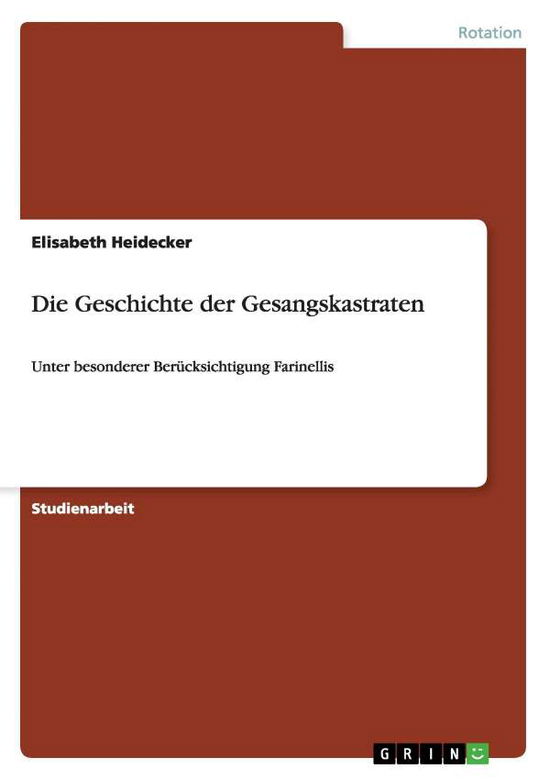 Cover for Heidecker · Die Geschichte der Gesangskas (Book) [German edition] (2008)