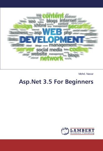 Asp.net 3.5 for Beginners - Mohd. Nasar - Books - LAP LAMBERT Academic Publishing - 9783659111501 - February 26, 2014