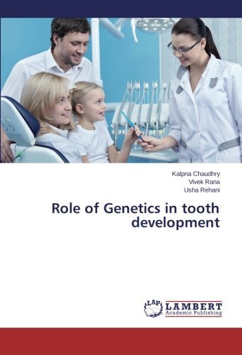 Cover for Usha Rehani · Role of Genetics in Tooth Development (Paperback Book) (2014)