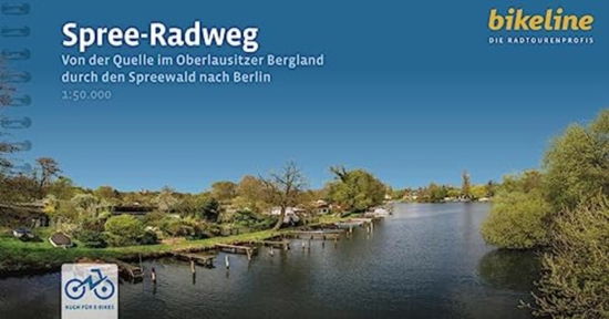 Spree - Radweg von der Quelle nach Berlin - Radtourenbucher (Spiral Book) (2023)