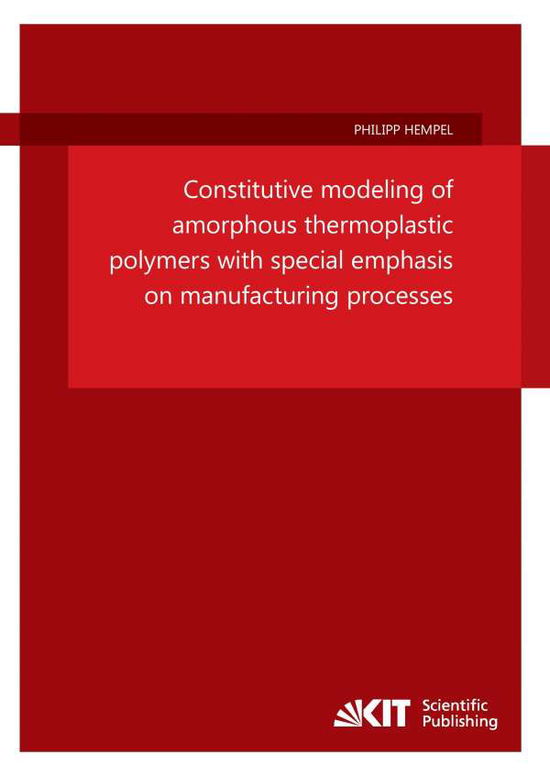 Cover for Hempel · Constitutive modeling of amorpho (Book)