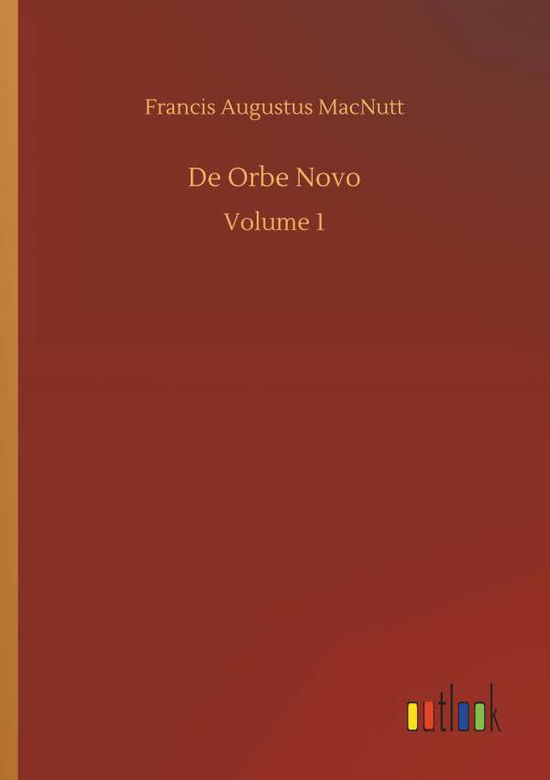 Cover for MacNutt · De Orbe Novo (Book) (2019)