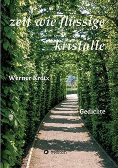 Cover for Krotz · Zeit Wie Flüssige Kristalle (Book) (2017)