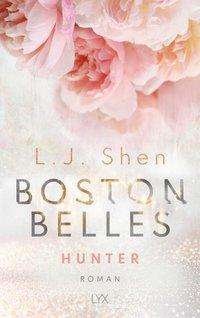 Cover for Shen · Boston Belles - Hunter (Bog)