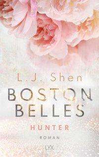 Boston Belles - Hunter - Shen - Bøker -  - 9783736315501 - 